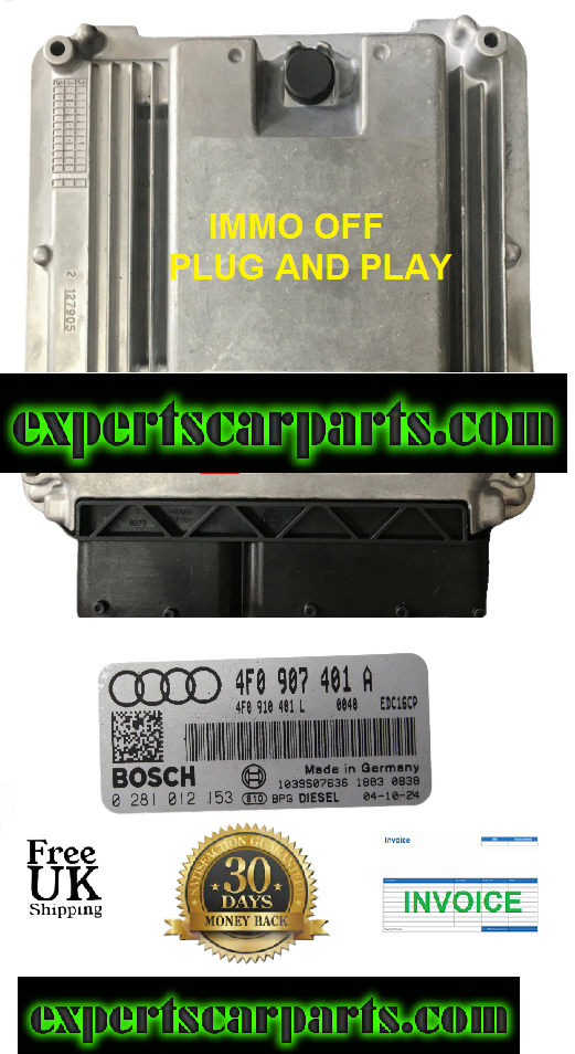 ECU AUDI A6 4F0907401A 0281012153. IMMO OFF PLUG AND PLAY. - Glasgow Car Parts Store