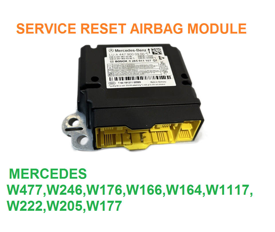 SERVICE RESET AIRBAG MODULE MERCEDES W477,W246,W176,W166,W164,W1117,W222,W205,W177 - Glasgow Car Parts Store
