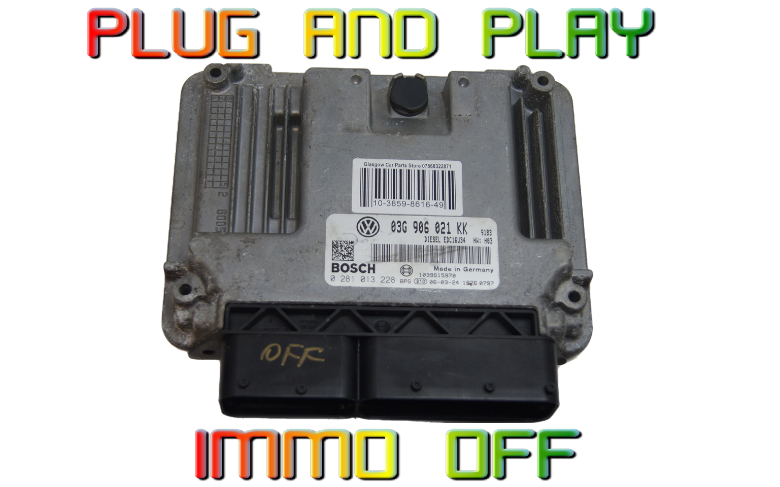 VW  2.0 TDI ECU PLUG & PLAY IMMO OFF 03G906021KK 0281013228 - Glasgow Car Parts Store
