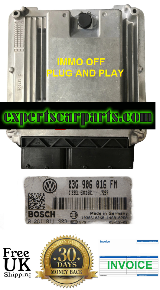 VW  ECU 03G906016FM 0281011903  IMMO OFF PLUG AND PLAY