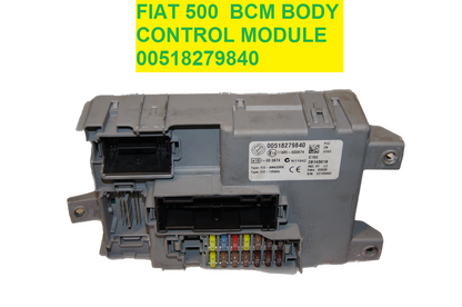 FIAT 500  BCM BODY CONTROL MODULE 00518279840