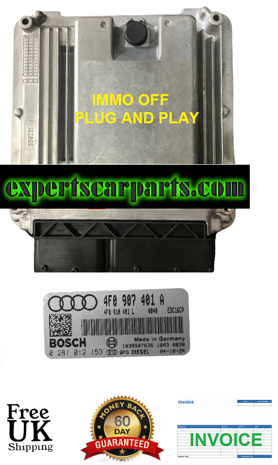 ECU AUDI A6 4F0907401A 0281012153 IMMO OFF PLUG AND PLAY.