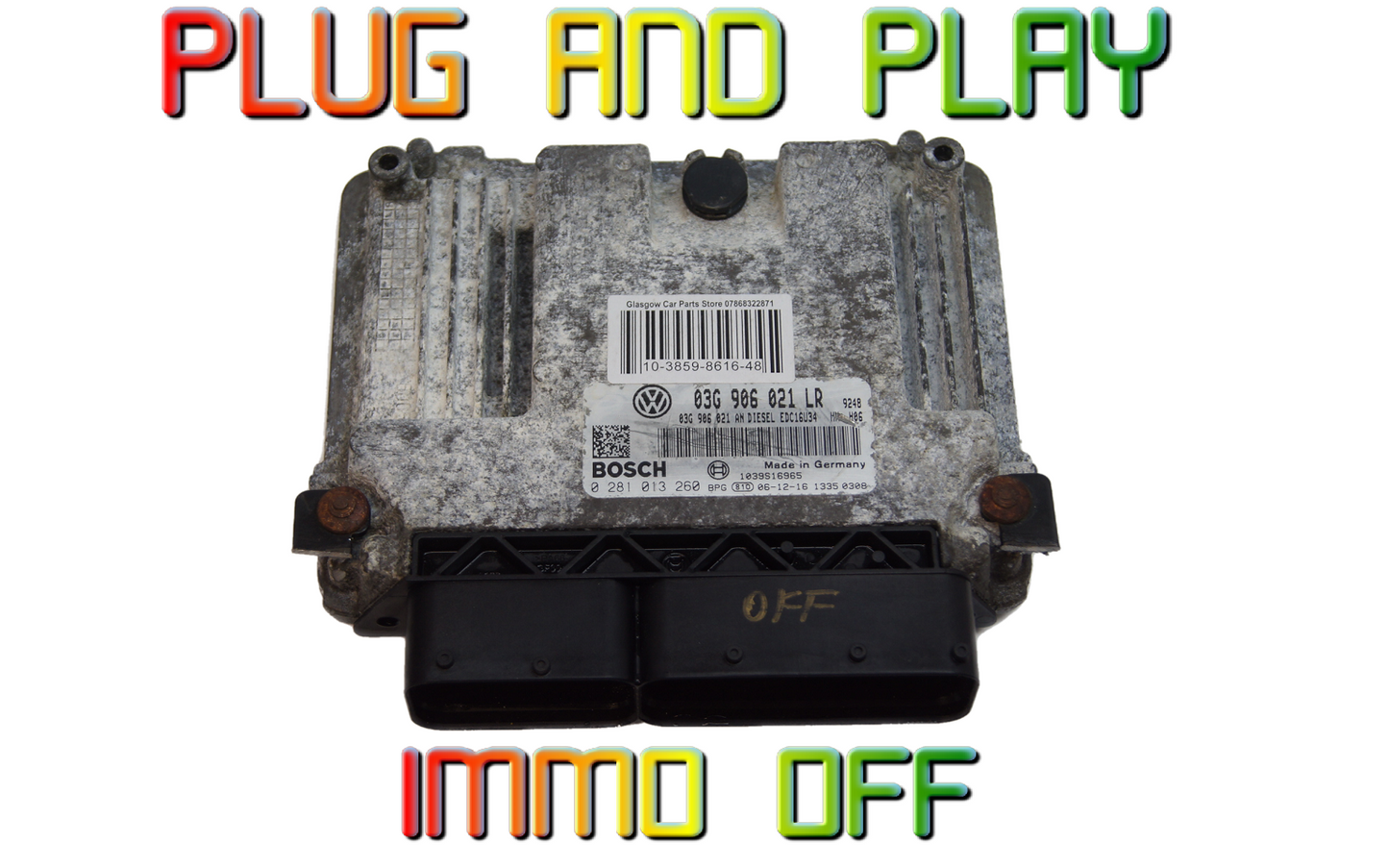 VW ECU PLUG & PLAY IMMO OFF 03G906021LR 0281013260